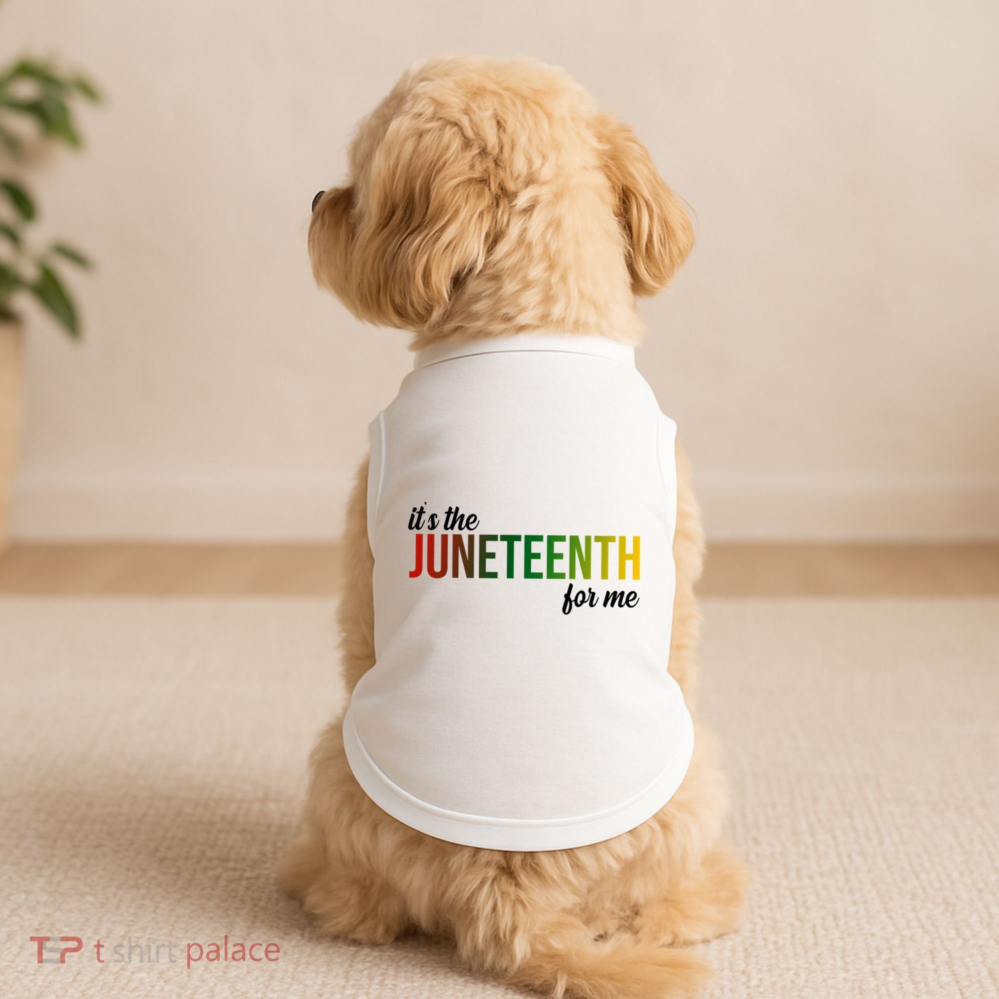 It's The Juneteenth For Me Doggie Tank