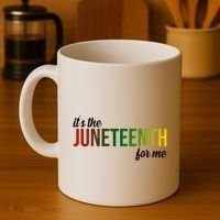 It's The Juneteenth For Me Coffee Mug thumb 4