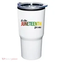It's The Juneteenth For Me Tumbler thumb 0