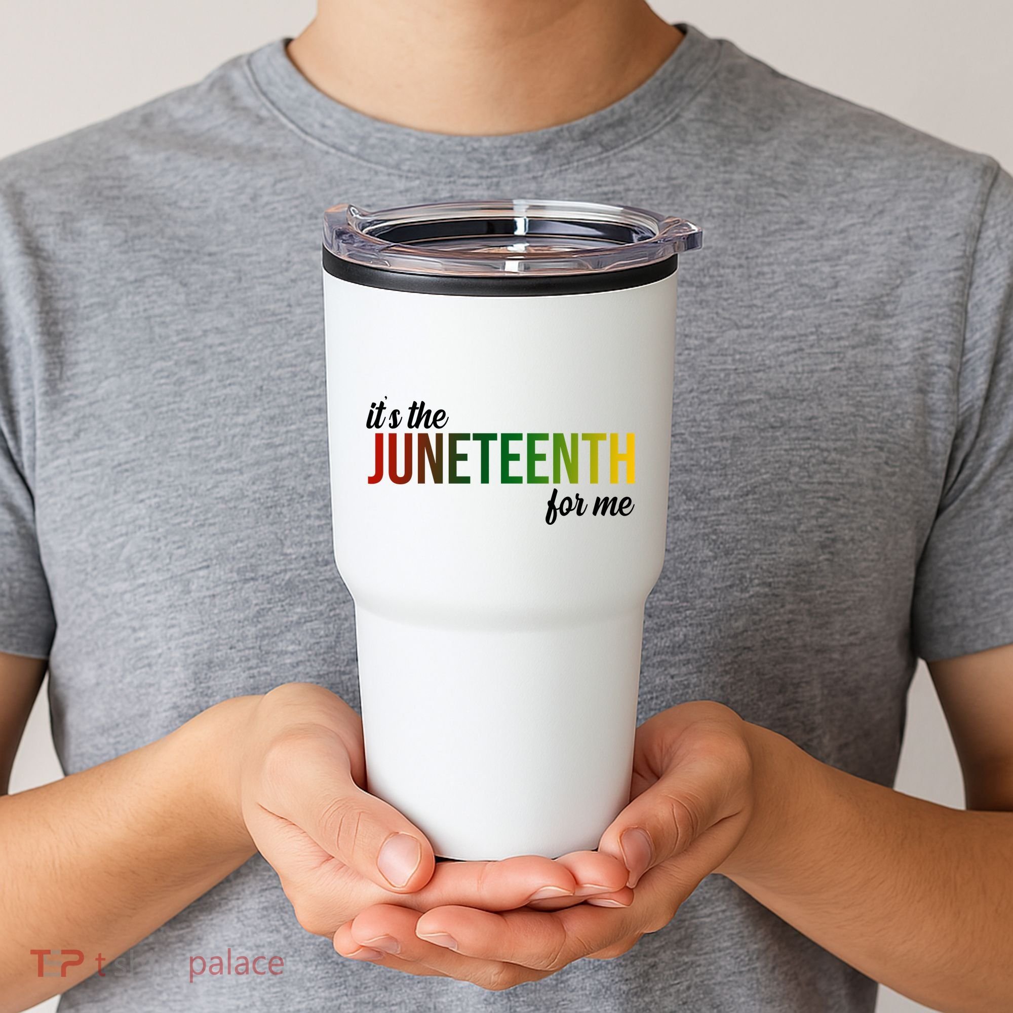 It's The Juneteenth For Me Tumbler