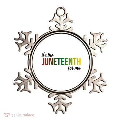 It's The Juneteenth For Me Ornament