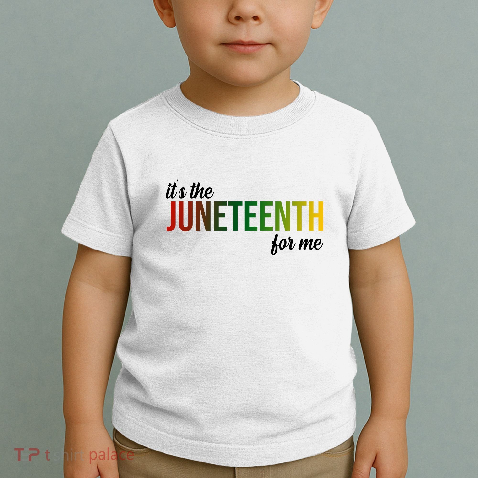 It's The Juneteenth For Me Toddler T-Shirt