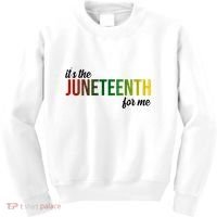 It's The Juneteenth For Me Kids Sweatshirt thumb 0