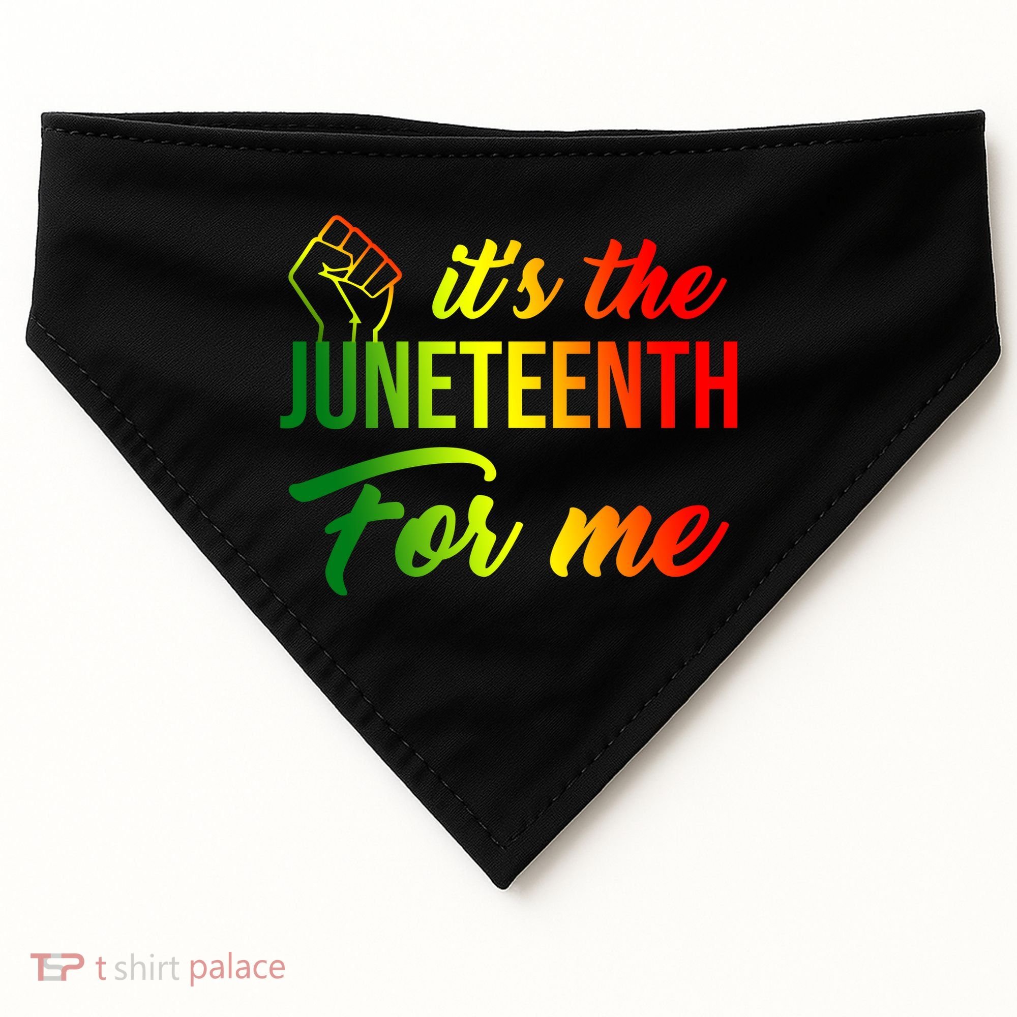 It's The Juneteenth For Me USA-Made Doggie Bandana
