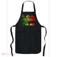 It's The Juneteenth For Me Apron thumb 0