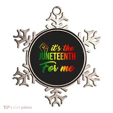 It's The Juneteenth For Me Ornament