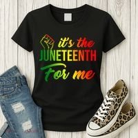 It's The Juneteenth For Me Women's T-Shirt thumb 3