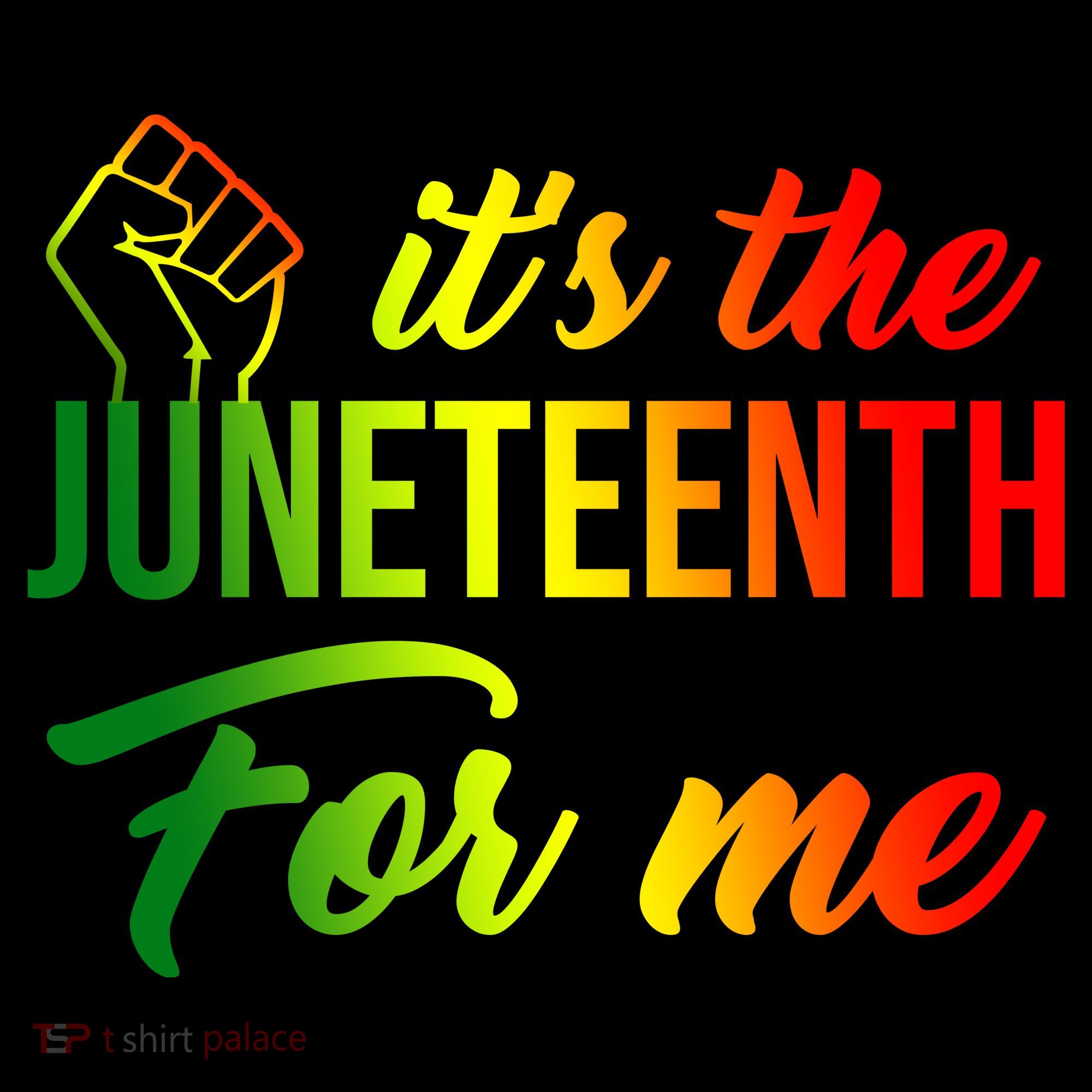 It's The Juneteenth For Me Tote Bag