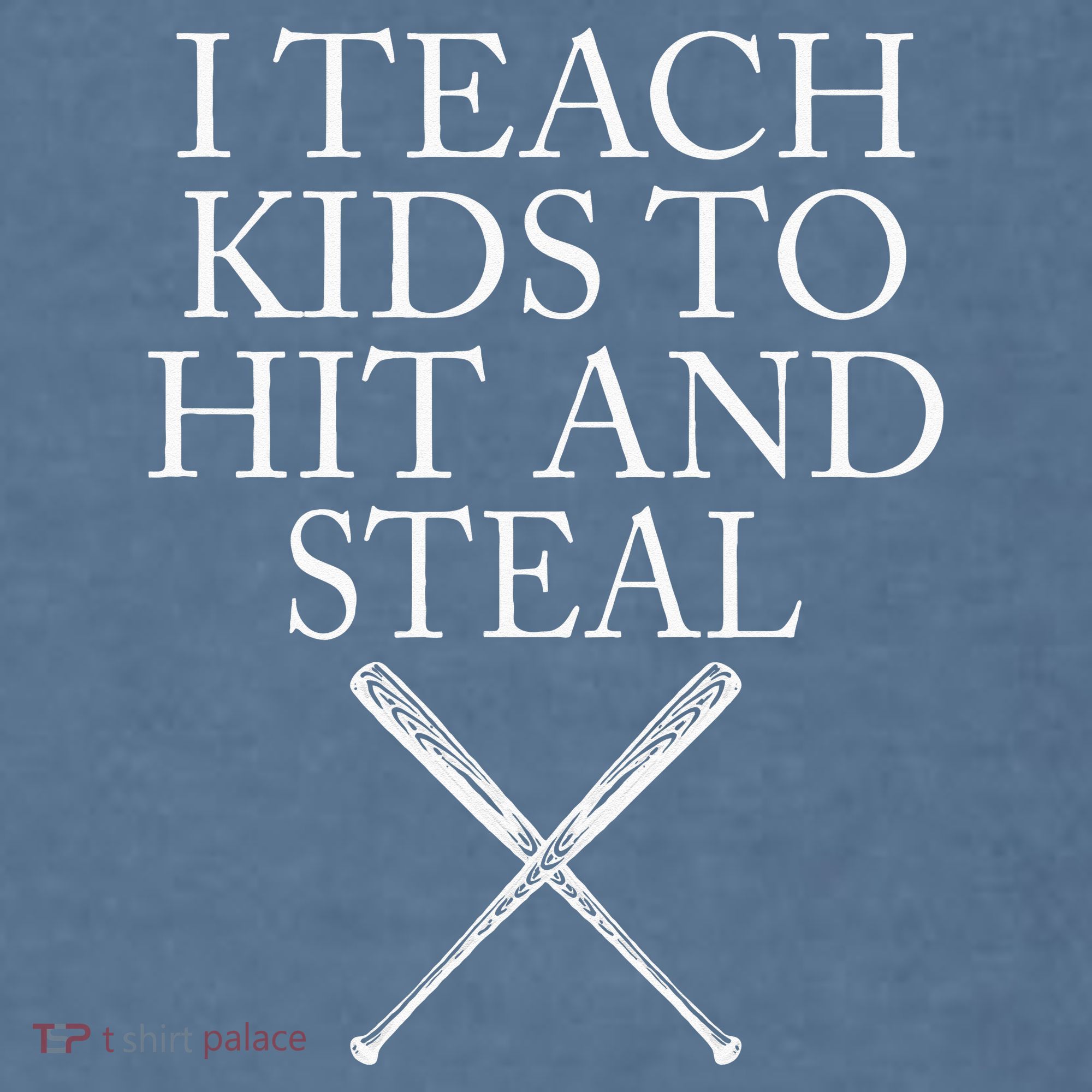 I Teach Kids To Hit And Steal Baseball Coach Garment-Dyed Sweatshirt