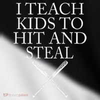 I Teach Kids To Hit And Steal Baseball Coach Toddler Fine Jersey T-Shirt thumb 2