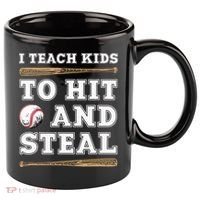I Teach Kids To Hit And Steal Funny Baseball Coach 11oz C Handle Ceramic Mug thumb 0