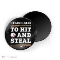 I Teach Kids To Hit And Steal Funny Baseball Coach Magnet thumb 0