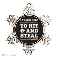 I Teach Kids To Hit And Steal Funny Baseball Coach Ornament thumb 0