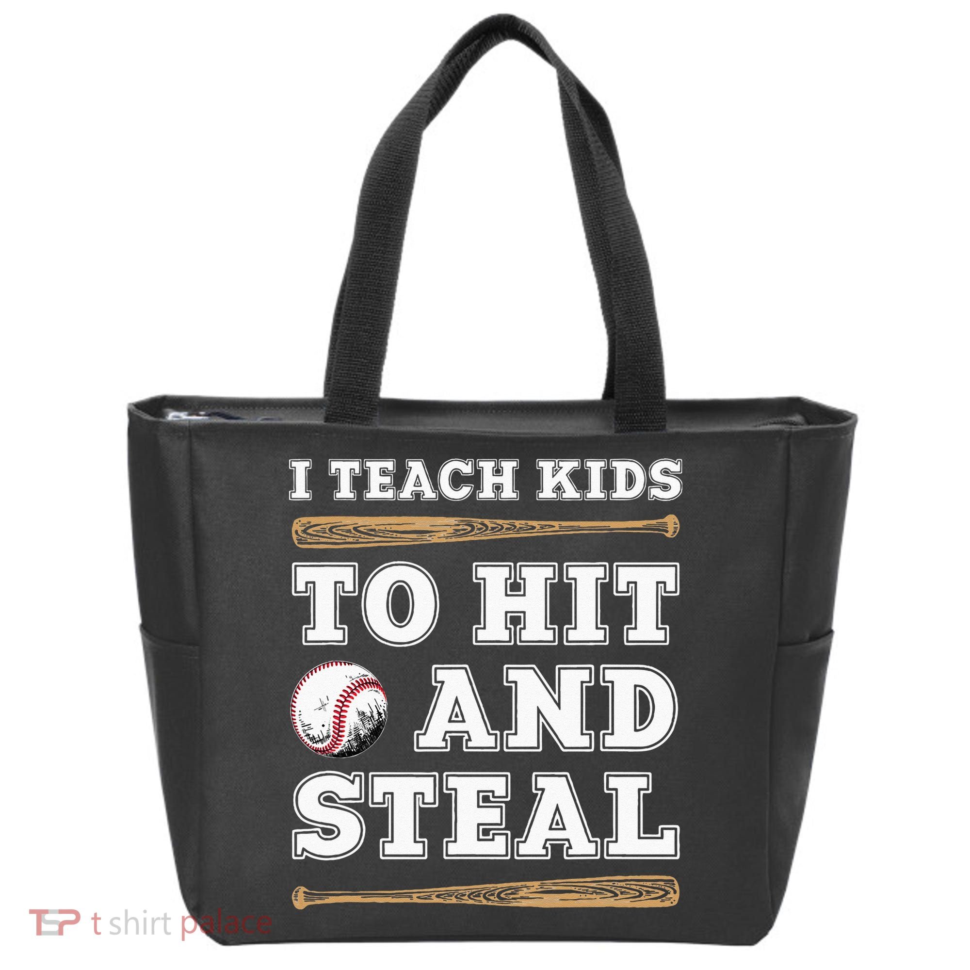 I Teach Kids To Hit And Steal Funny Baseball Coach Tote Bag