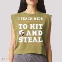 I Teach Kids To Hit And Steal Funny Baseball Coach Garment-Dyed Women's Muscle Tee thumb 2
