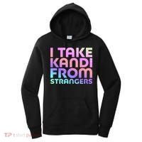I Take Kandi From Strangers Funny Rave Edm Women's Hoodie thumb 0