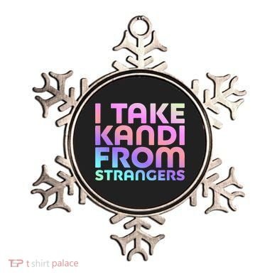 I Take Kandi From Strangers Funny Rave Edm Ornament