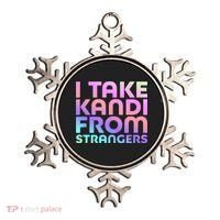 I Take Kandi From Strangers Funny Rave Edm Ornament thumb 0