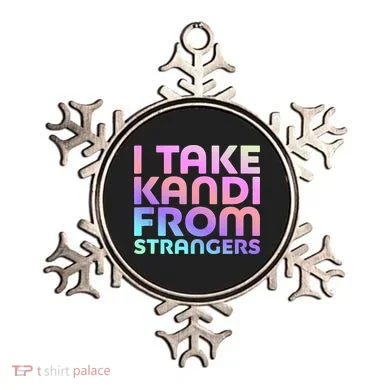 I Take Kandi From Strangers Funny Rave Edm Ornament