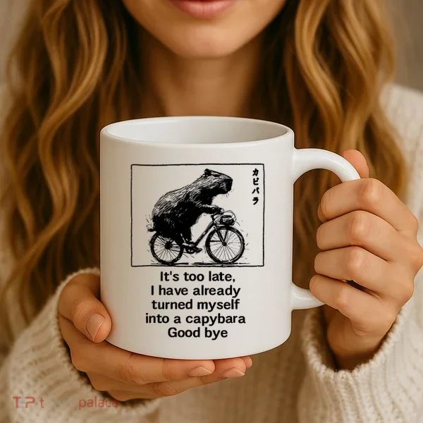 it's too late i have already turned myself into a capybara  Coffee Mug