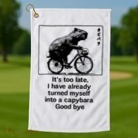 it's too late i have already turned myself into a capybara  Golf Towel thumb 1