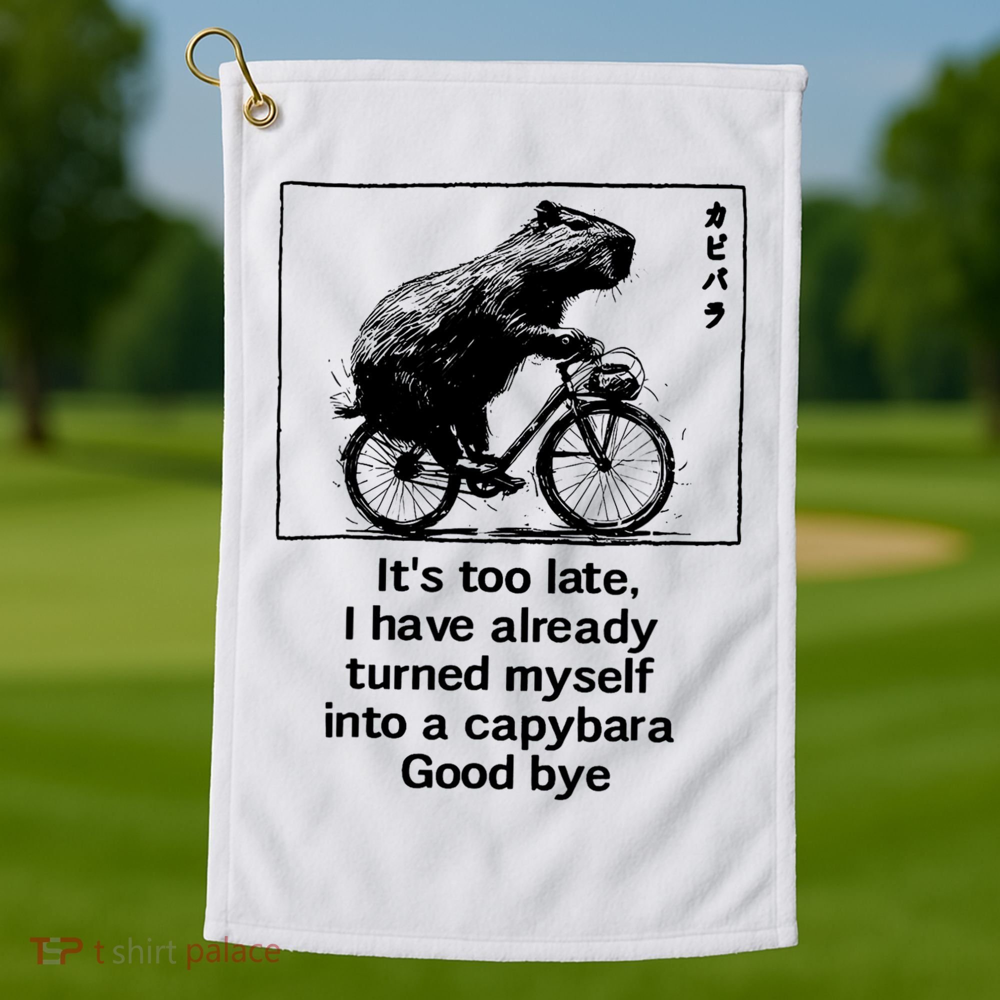 it's too late i have already turned myself into a capybara  Golf Towel