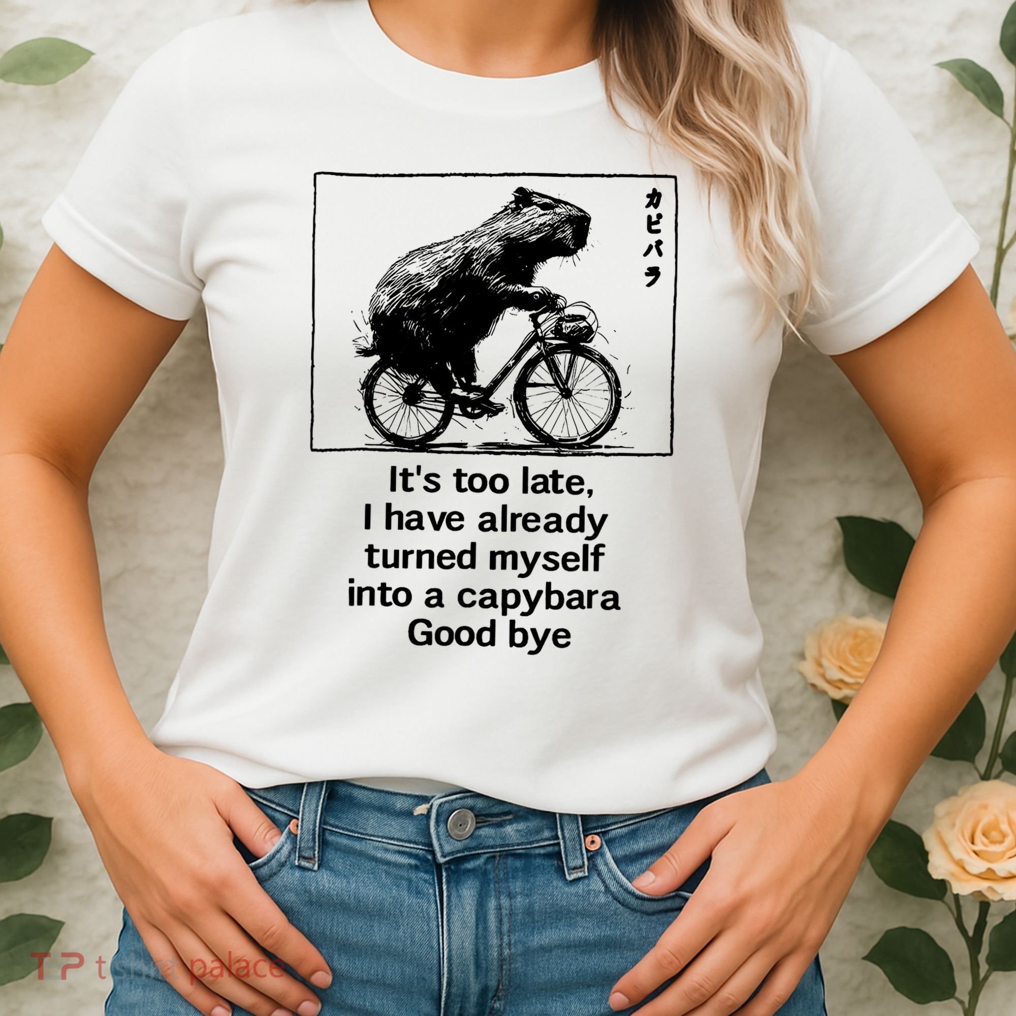 it's too late i have already turned myself into a capybara  Women's T-Shirt