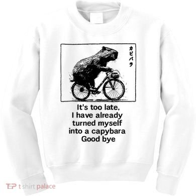 it's too late i have already turned myself into a capybara  Kids Sweatshirt