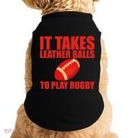 It Takes Leather Balls To Play Rugby Doggie Tank thumb 0