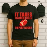 It Takes Leather Balls To Play Rugby T-Shirt thumb 6