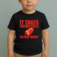 It Takes Leather Balls To Play Rugby Toddler T-Shirt thumb 2