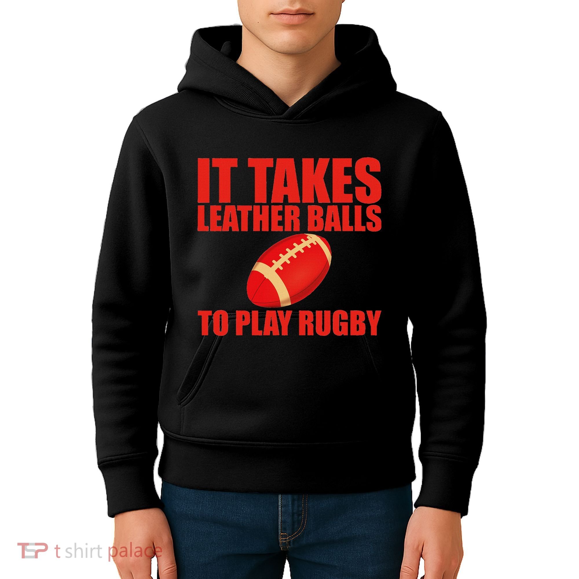 It Takes Leather Balls To Play Rugby Kids Hoodie