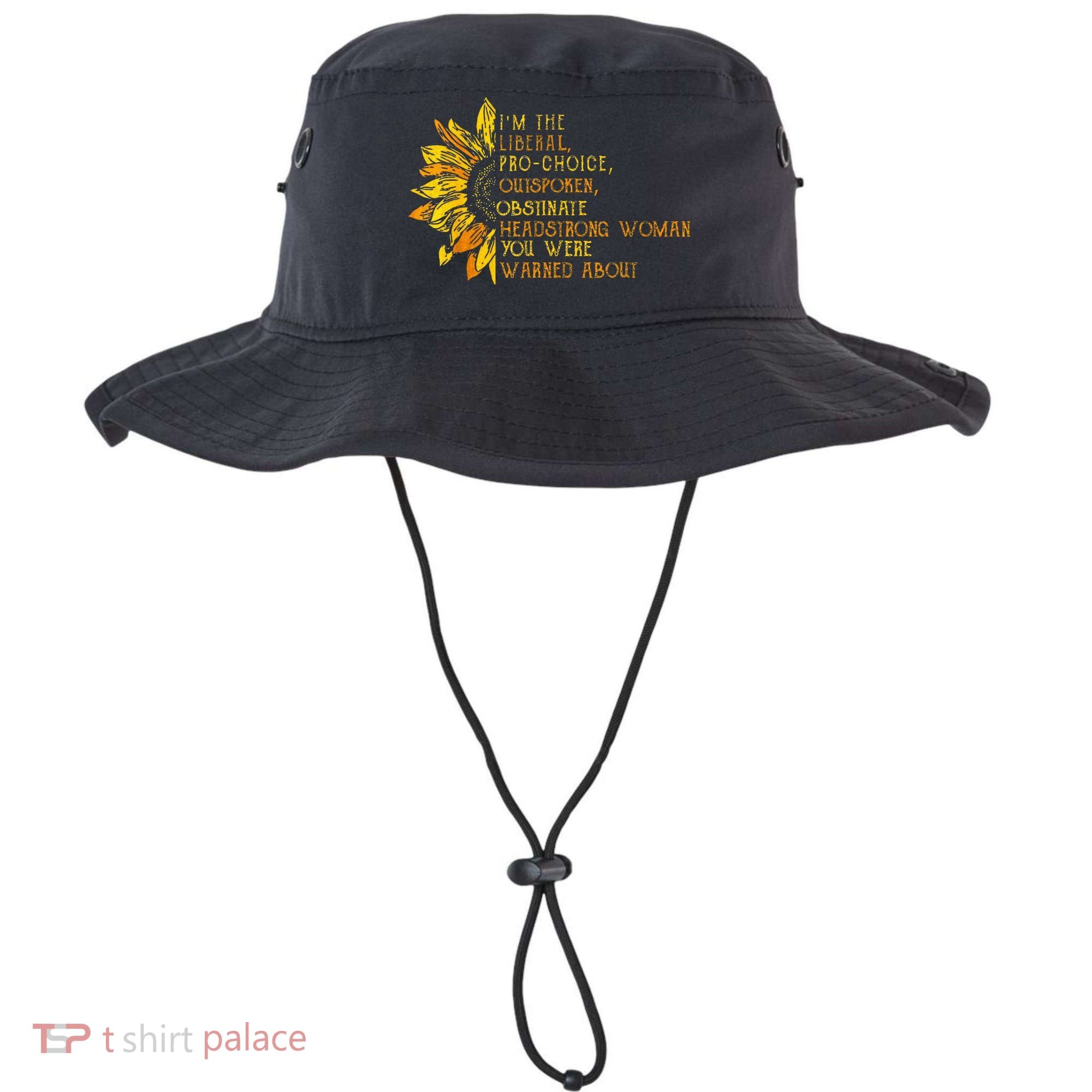IM The Liberal Woman You Were Warned About Bucket Hat
