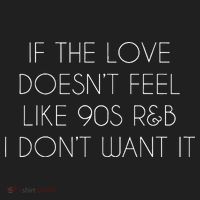 If The Love Doesnt Feel Like 90s R&B I Dont Want It Golf Towel thumb 3