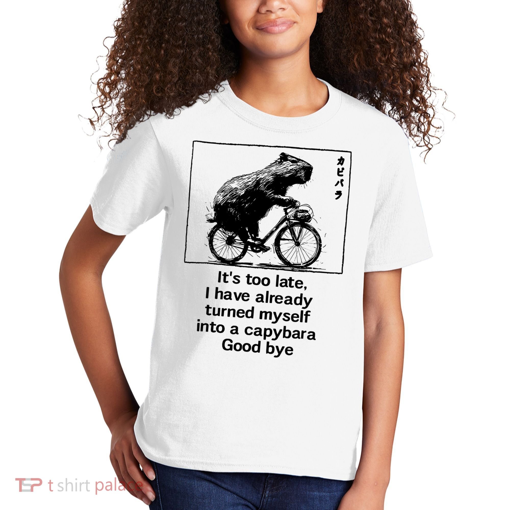 ItS Too Late I Have Already Turned Myself Into A Capybara Kids T-Shirt