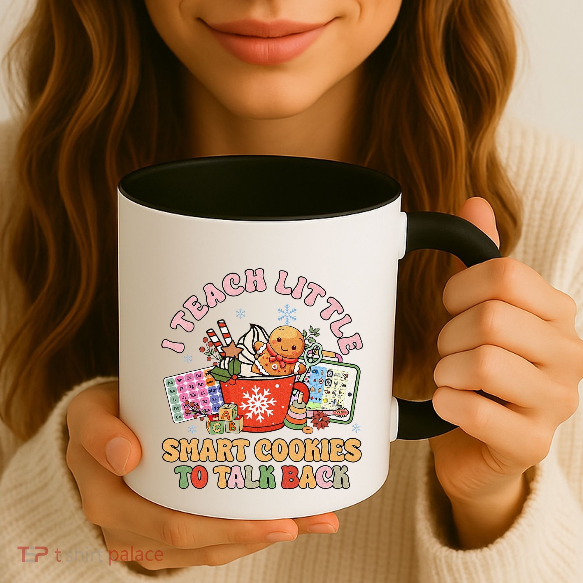 I Teach Little Smart Cookies To Talk Back Speech Therapy Coffee Mug