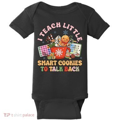 I Teach Little Smart Cookies To Talk Back Speech Therapy Baby Bodysuit