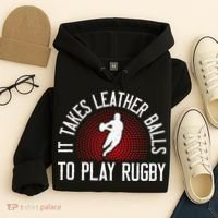 It Takes Leather Balls To Play Rugby Funny Rugby Player Hoodie thumb 4