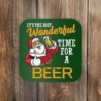 It's The Most Wonderful Time For A Beer Funny Santa Christmas Coaster thumb 0