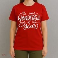 It's The Most Wonderful Time Of The Year Christmas Holiday T-Shirt thumb 4
