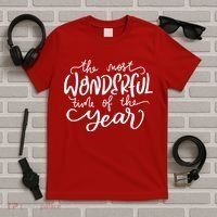 It's The Most Wonderful Time Of The Year Christmas Holiday T-Shirt thumb 5