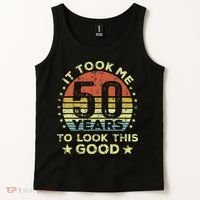 It Took Me 50 Years To Look This Good 50th Birthday Tank Top thumb 2