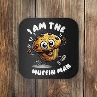 IM The Muffin Man! Muffin Coaster thumb 0
