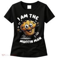 IM The Muffin Man! Muffin Women's T-Shirt thumb 0