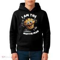IM The Muffin Man! Muffin Kids Hoodie thumb 4