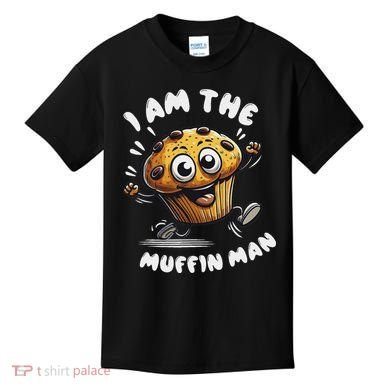 IM The Muffin Man! Muffin Kids T-Shirt
