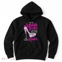 I'm The Middle Sister I Am Reason We Have Rules Sister Hoodie thumb 0