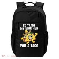 Id Trade My Brother For A Taco Funny Taco Cinco De Mayo Backpack thumb 0