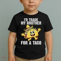 Id Trade My Brother For A Taco Funny Taco Cinco De Mayo Toddler T-Shirt thumb 2