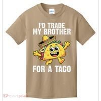 Id Trade My Brother For A Taco Funny Taco Cinco De Mayo Kids T-Shirt thumb 0